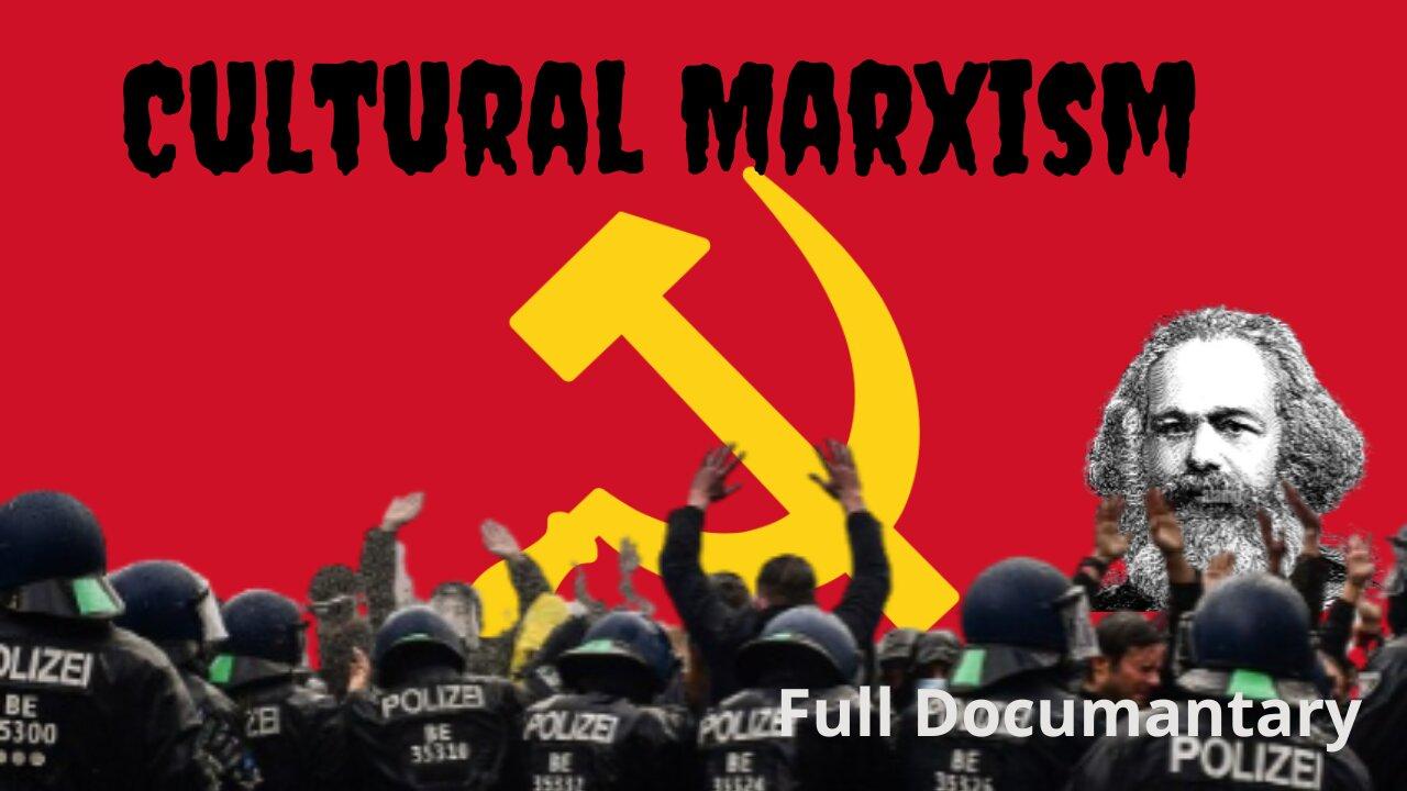 Cultural Marxism: A Corruptive System Which Leads To Poverty!