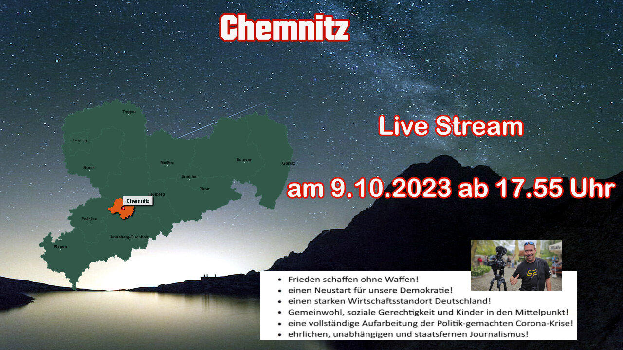 Live Stream am 9.10.2023 aus CHEMNITZ Berichterstattung gemäß Grundgesetz Art.5