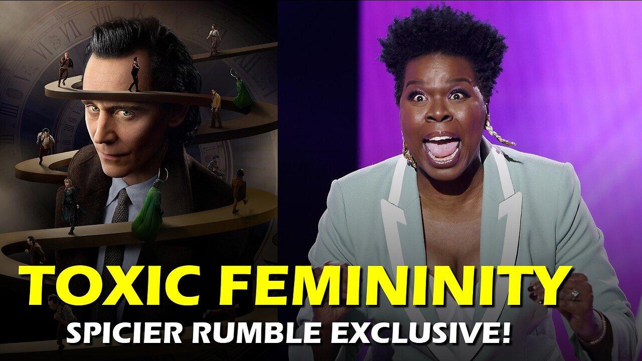 Loki is here, Leslie Jones celebrates her past! | Toxic Femininity Rumble Exclusive!