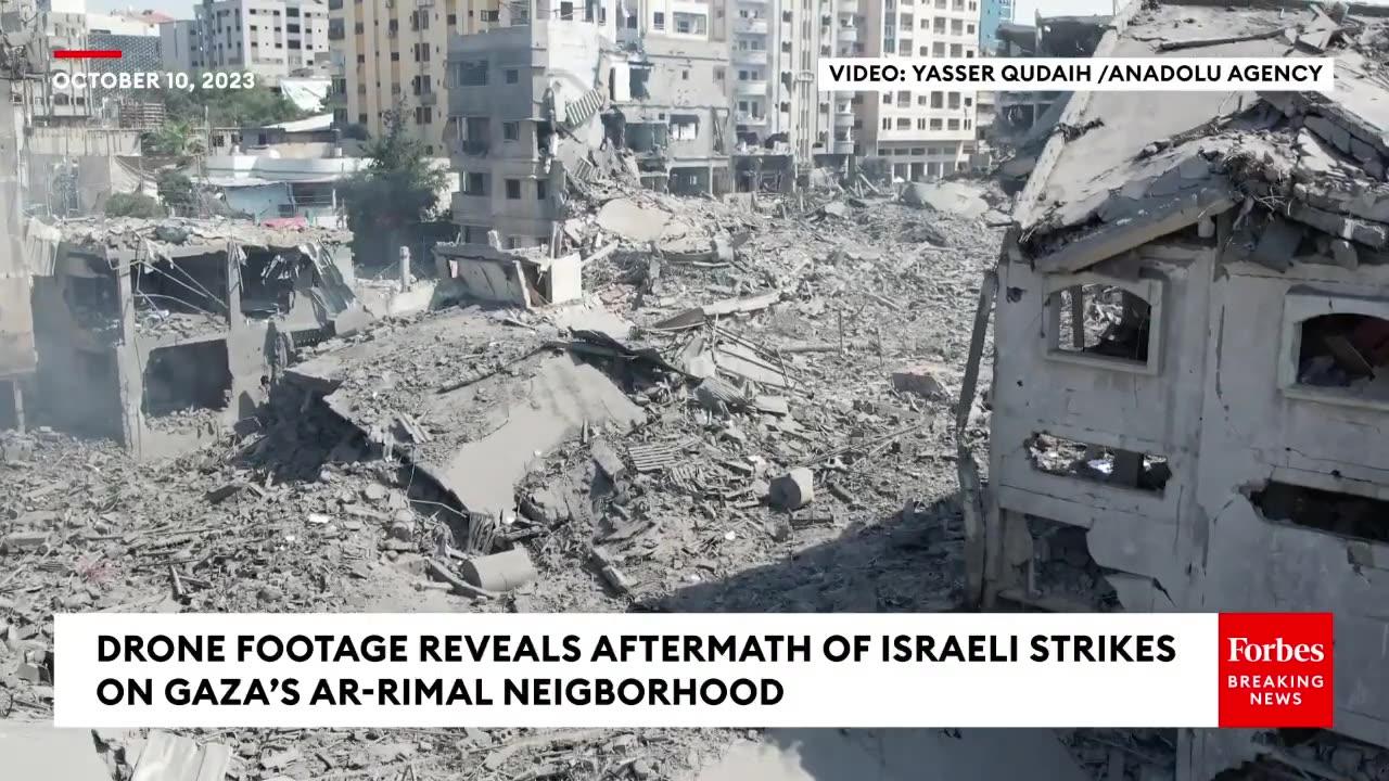 Drone Footage Reveals Extent Of Damage To Gaza's ar-Rimal Neighborhood Following Israeli Strikes