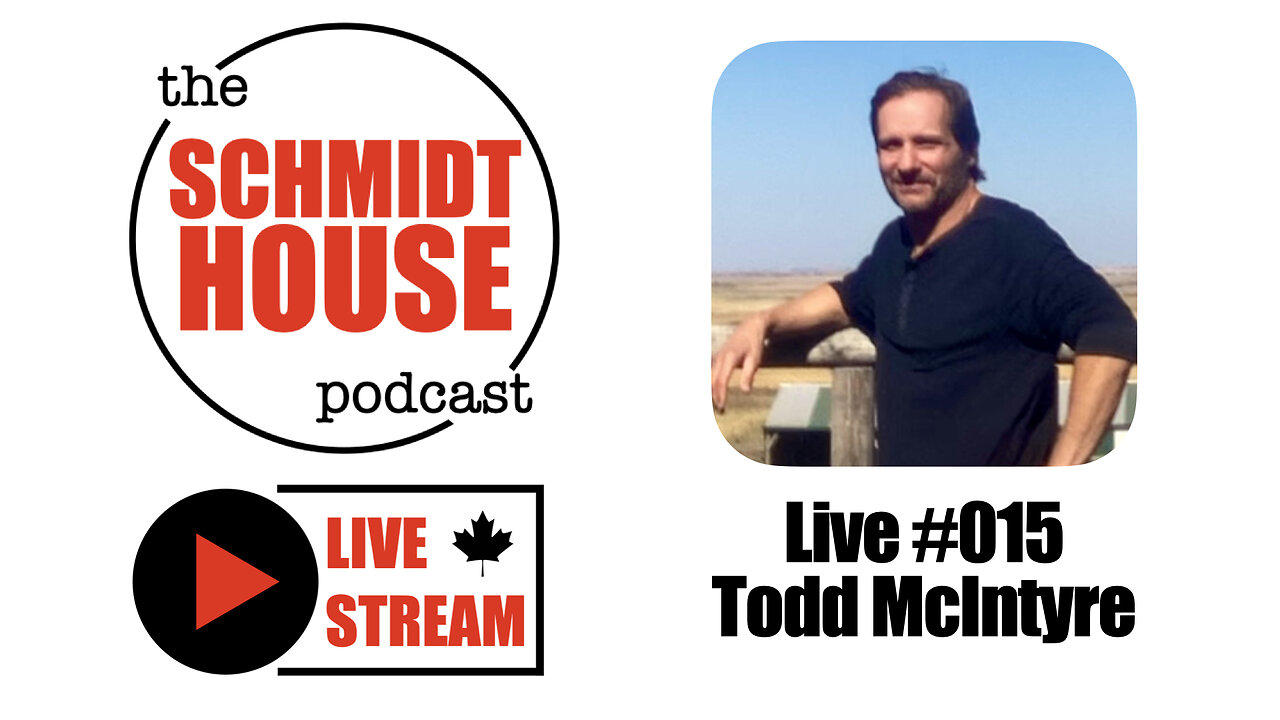 Live #015 Todd McIntyre