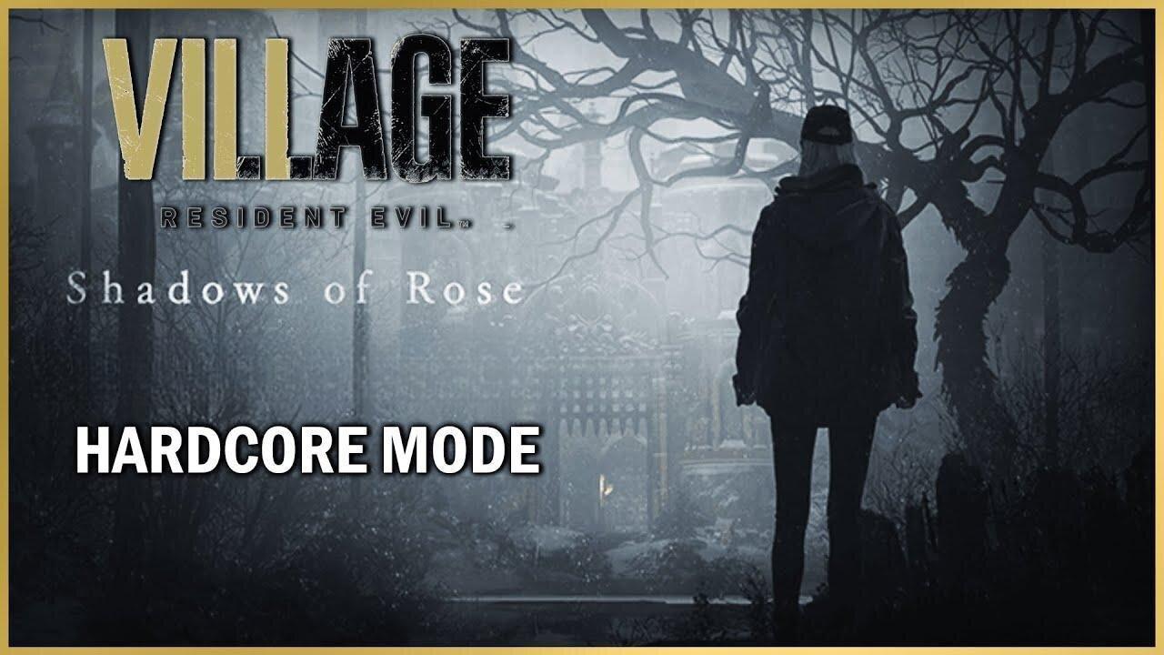 Resident Evil Village Shadows of Rose DLC  | Hardcore