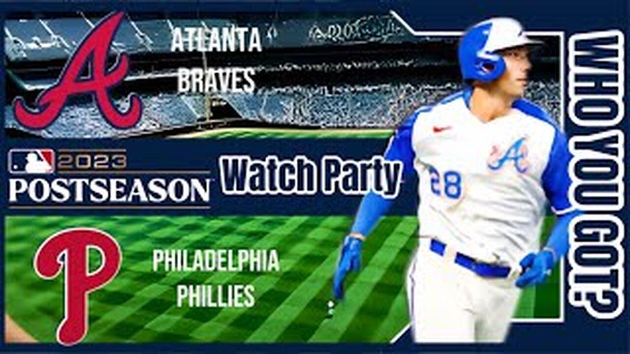 Philadelphia Phillies vs Atlanta Braves | 2023 NLDS Game 3 | Live watch party