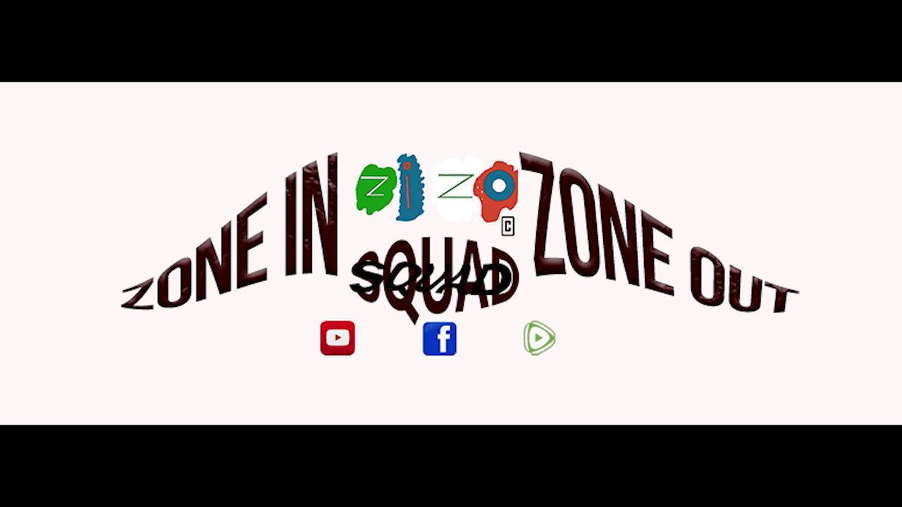 ZIZO Squad 10/11/2023