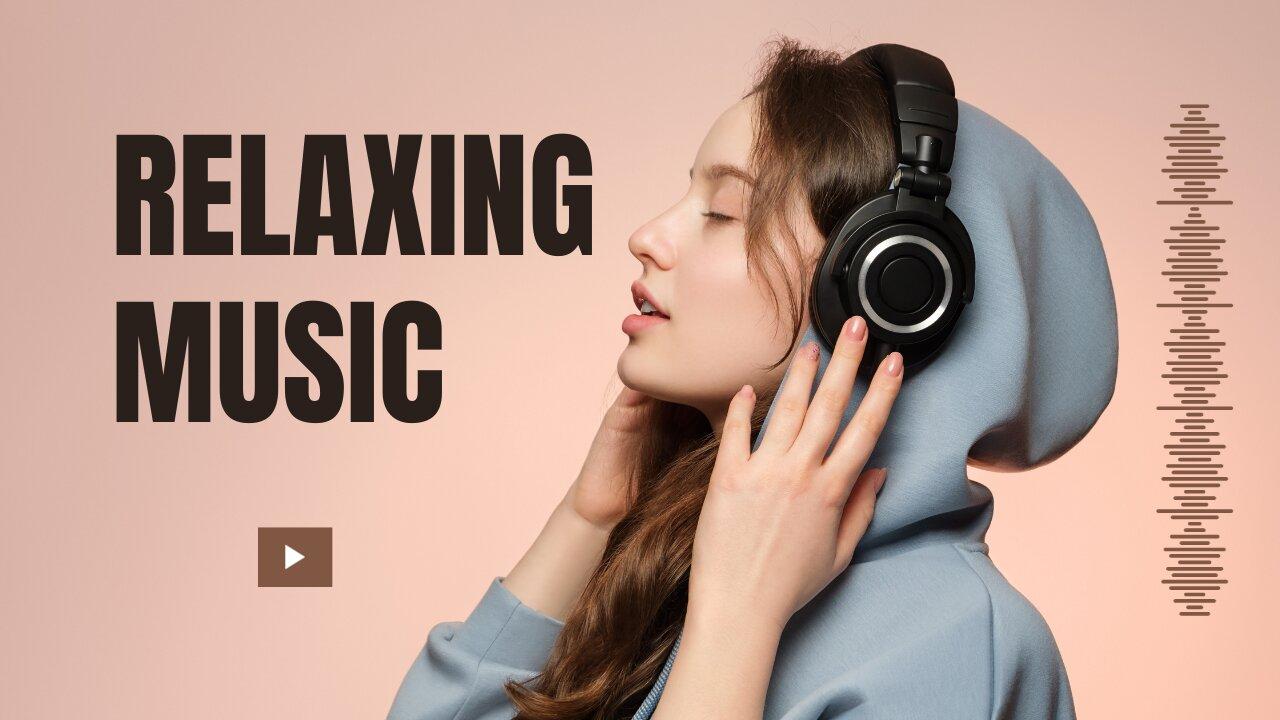 Relaxing music Relieves stress, Anxiety and Depression ,Heals the Mind