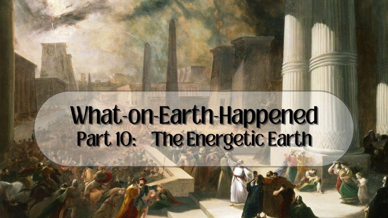 What-on-Earth-Happened Part 10: The Energetic - One News Page VIDEO