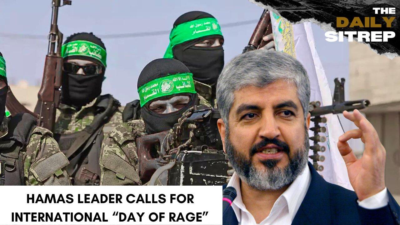 Hamas Leader Calls for International “Day of Rage”