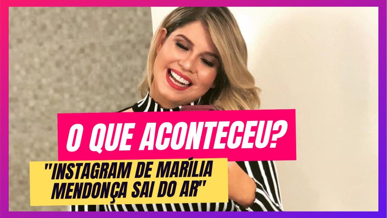 Desativação do Instagram de Marília Mendonça : Detalhes Revelados