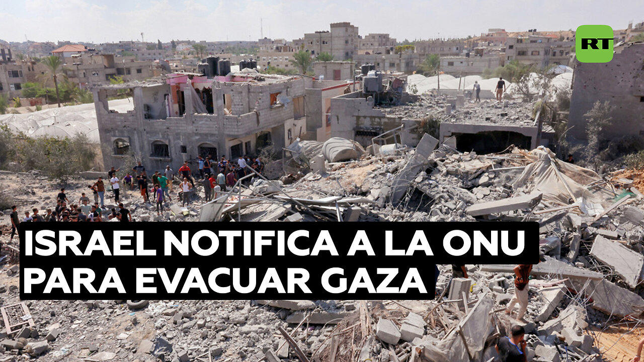 ONU informada por Israel sobre evacuación en Gaza