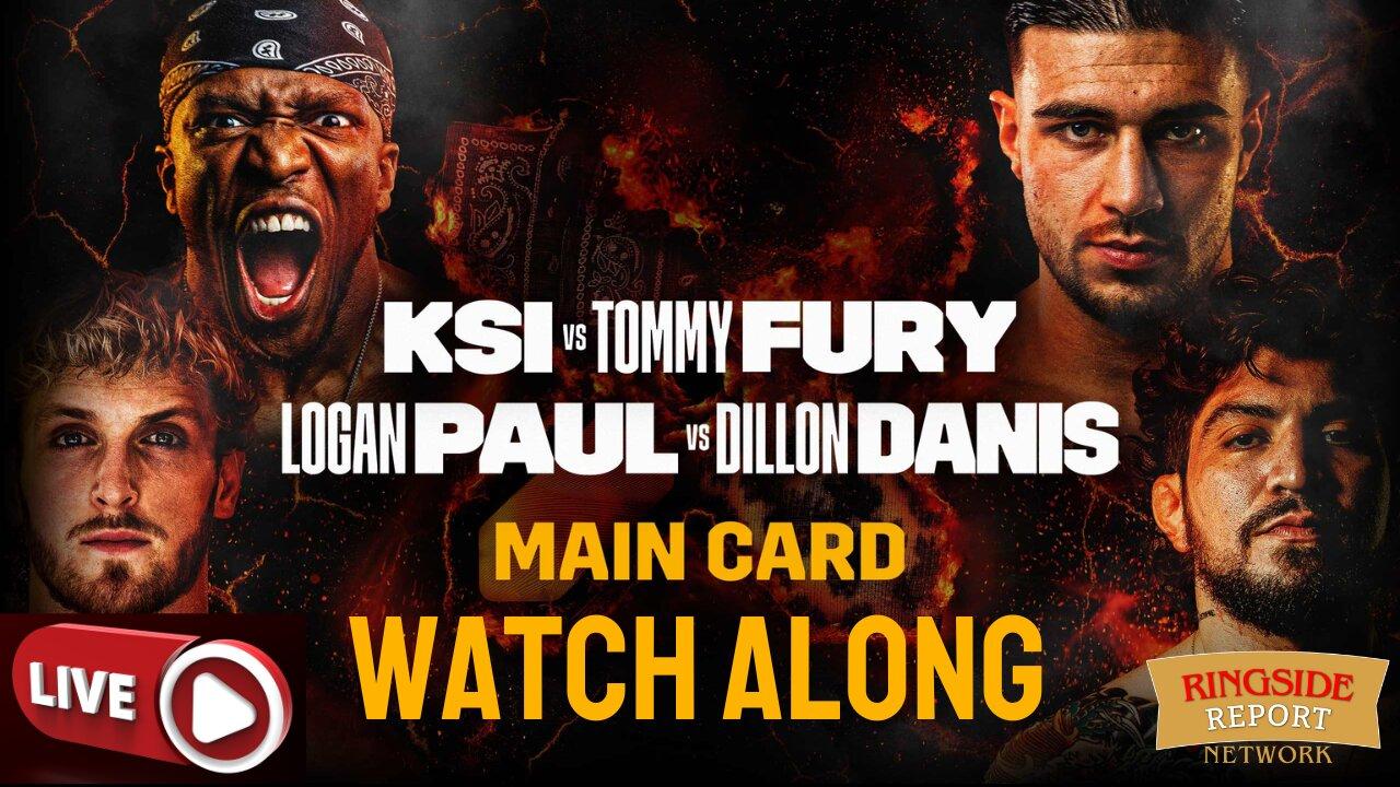 Logan Paul vs Dillon Danis Tommy Fury vs KSI Watch Along | LIVE🟥