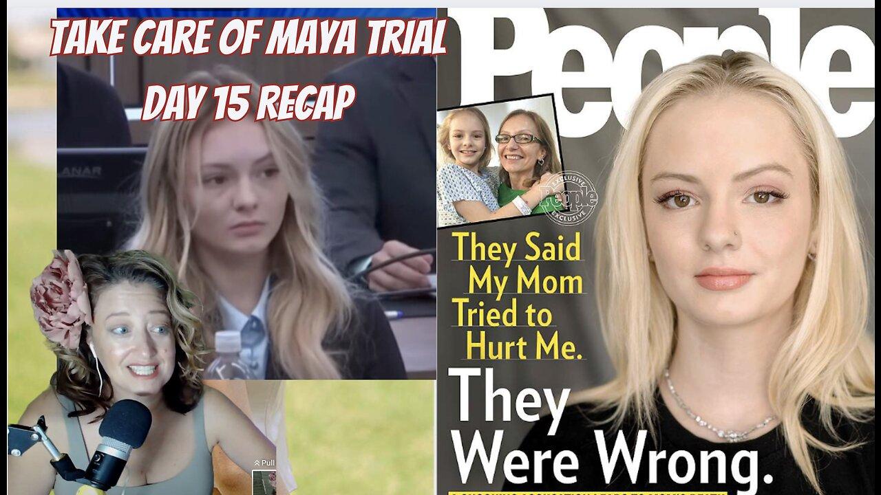 Take Care of Maya Trial Stream Day 15 Recap: The - One News Page VIDEO