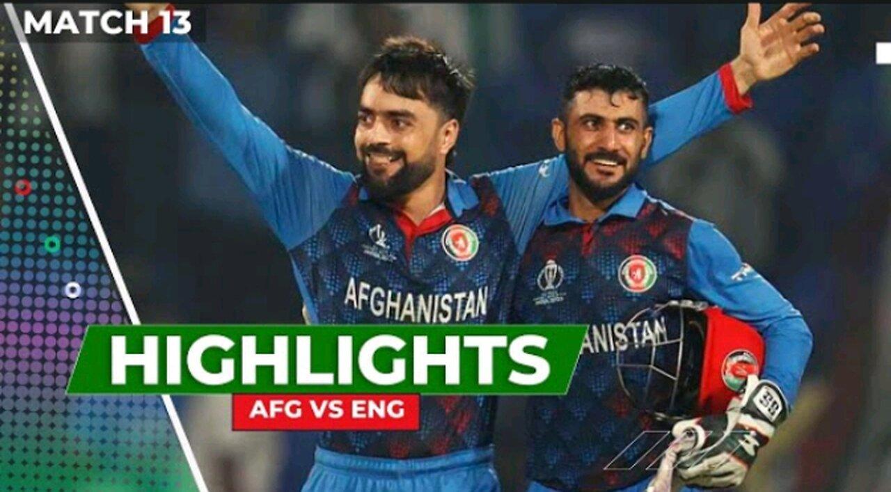 Afghanistan VS England Highlights | Match 13 | ICC cricket World Cup 2023