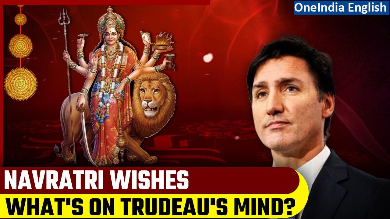 Trudeau Extends Navratri Wishes Amidst Diplomatic Tensions with India| One India