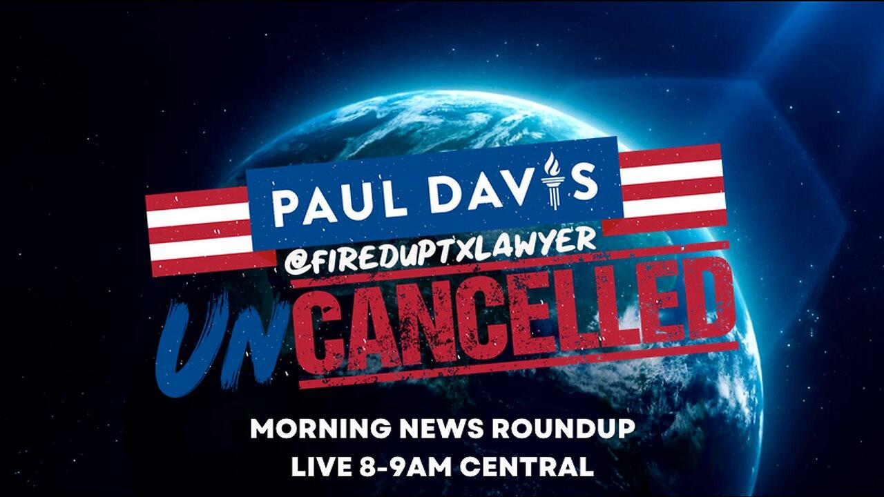Paul Davis UnCancelled | Israeli military ordered to STAND DOWN to allow Hamas assault?!