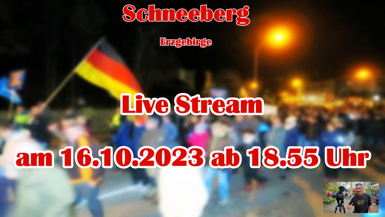 Live Stream am 16.10.2023 aus Schneeberg Berichterstattung gemäß Grundgesetz Art.5