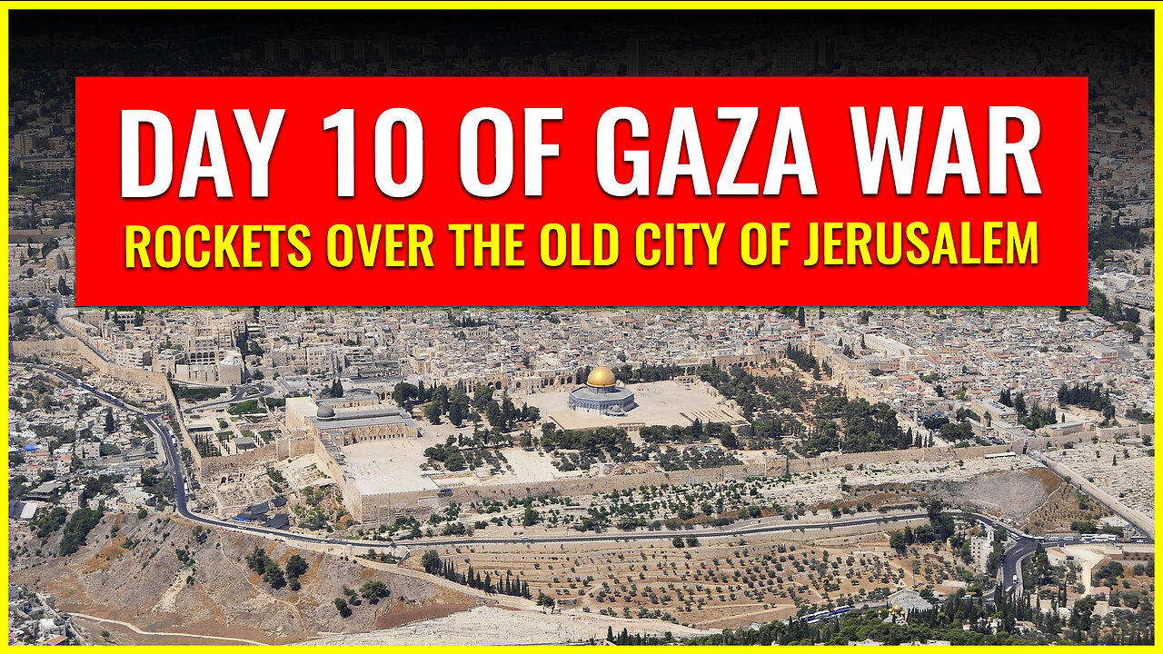 DAY 10 OF GAZA WAR: ROCKETS OVER THE OLD CITY OF JERUSALEM