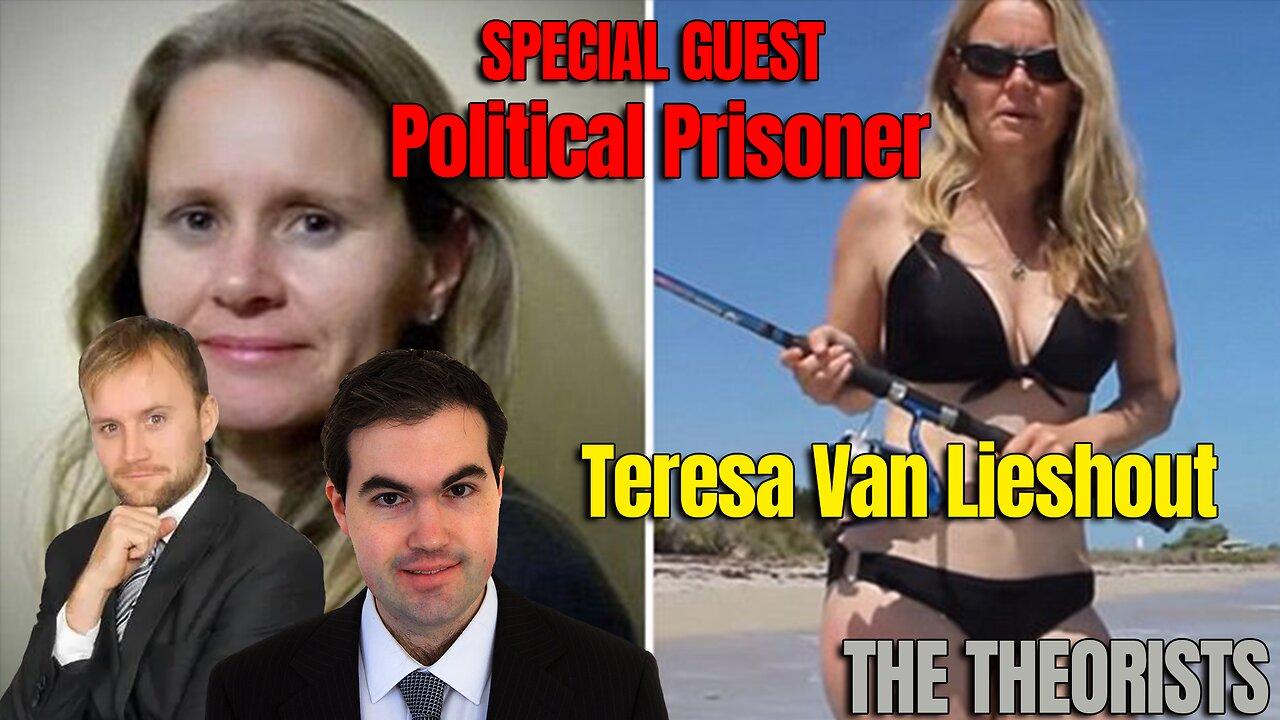 Ep. 14 With Special Guest Political Prisoner Teresa van Lieshout