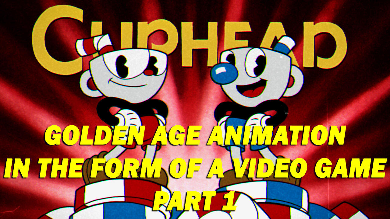 #Cuphead I Golden Age Animation in the Form of a Video Game #pacific414
