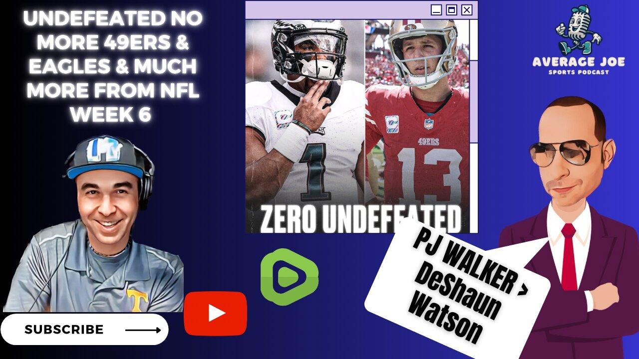 Undefeated NO MORE 49ers/Eagles & much more from around the NFL Week 6