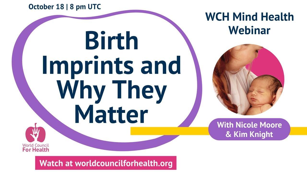 Birth Imprints and Why They Matter | Mind Health Webinar
