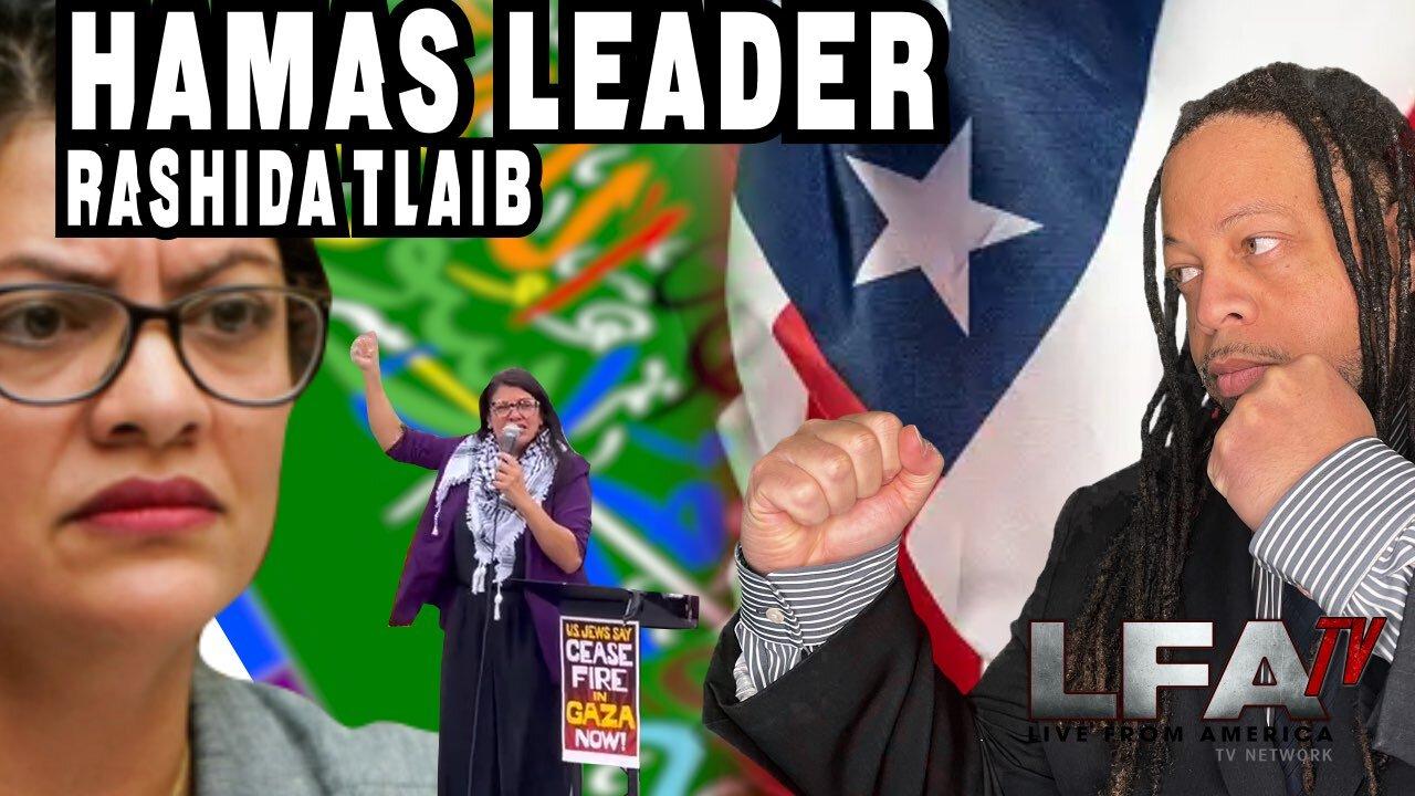 HAMAS LEADER RASHIDA TLAIB LEADS INSURRECTION AT US CAPITOL | CULTURE WARS 10.18.23 6pm EST