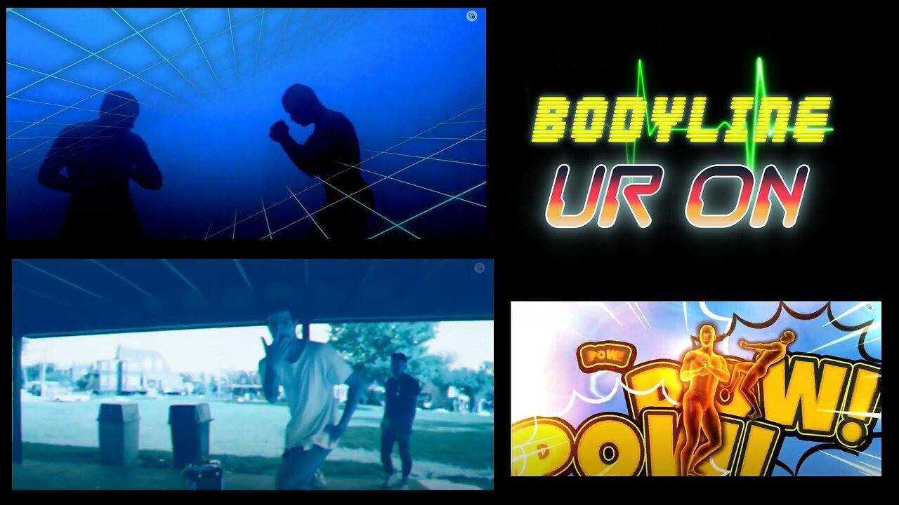UR ON - BODYLINE (Official Music Video)