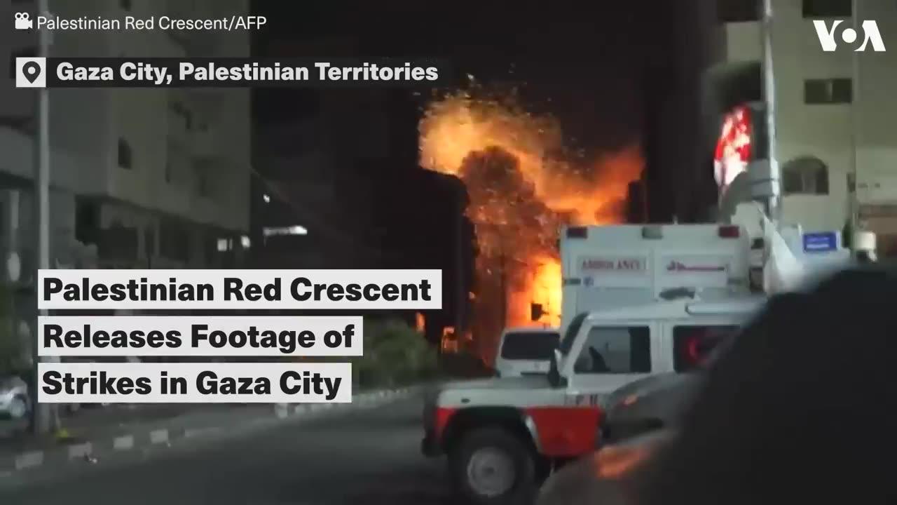 Palestinian Red Crescent Releases Footage of Strikes in Gaza City | VOA News
