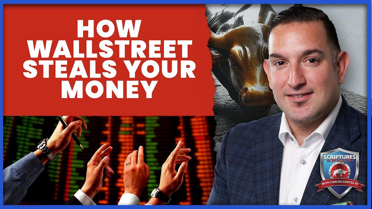 Scriptures And Wallstreet How Wallstreet Steals One News Page VIDEO