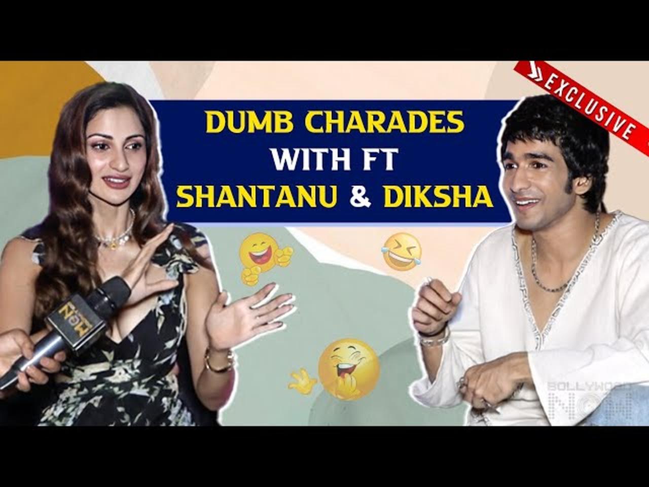 Shantanu Maheshwari Playing Dumb Charades With Diksha Singh Funny Moments Captured