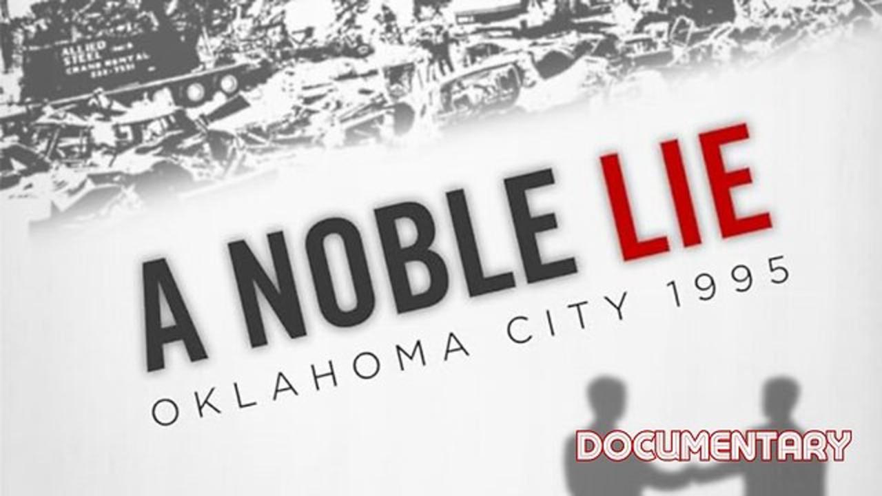 Documentary: A Noble Lie 'Oklahoma City' 1995