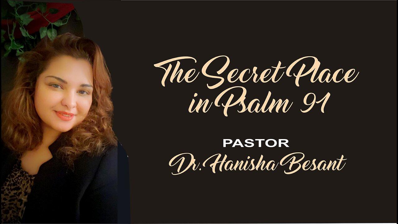 The Secret Place in Psalm 91