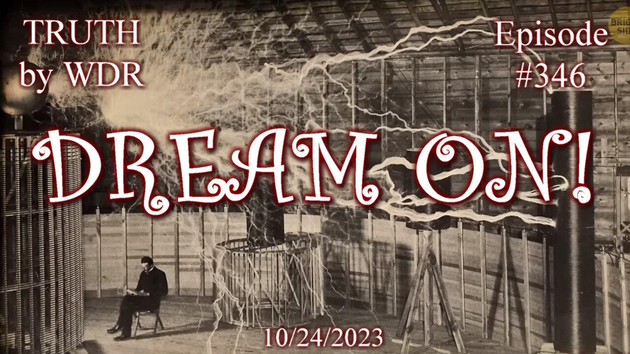 DREAM ON - TRUTH by WDR Ep. 346 preview