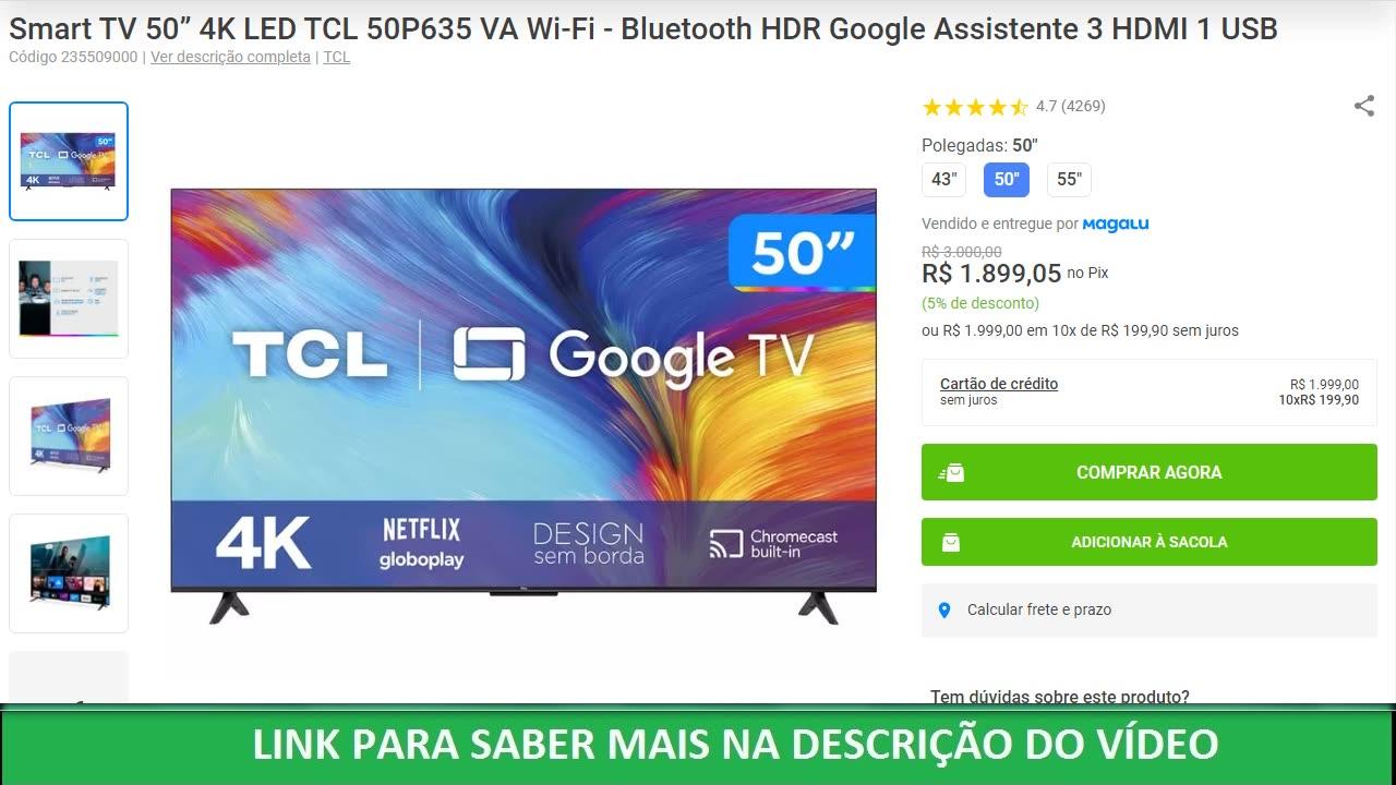 Smart TV 50” 4K LED TCL 50P635 VA Wi-Fi - Bluetooth HDR Google Assistente 3 HDMI 1 USB