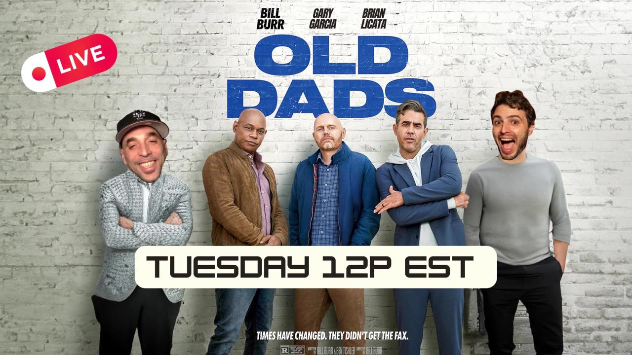 Bill Burr's Directorial Debut: 'Old Dads' Movie Breakdown | Rated G Podcast