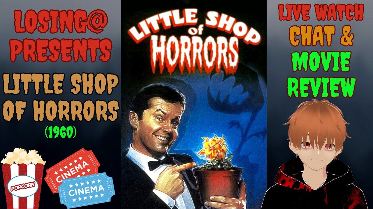 🎶 🌱Little Shop of Horrors (1960) 🎥🔍 | Movie Sign!!!