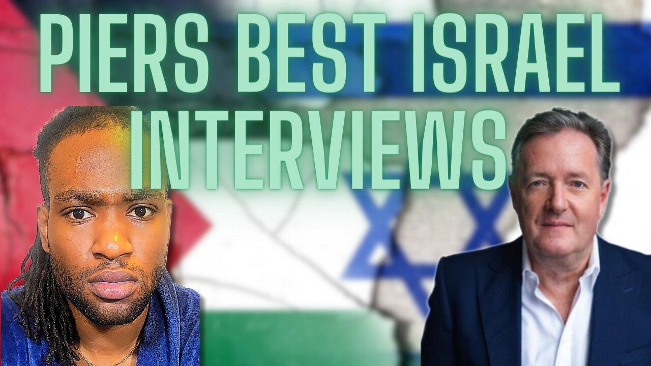 ISRAEL WAR WITH PIERS MORGAN!!!