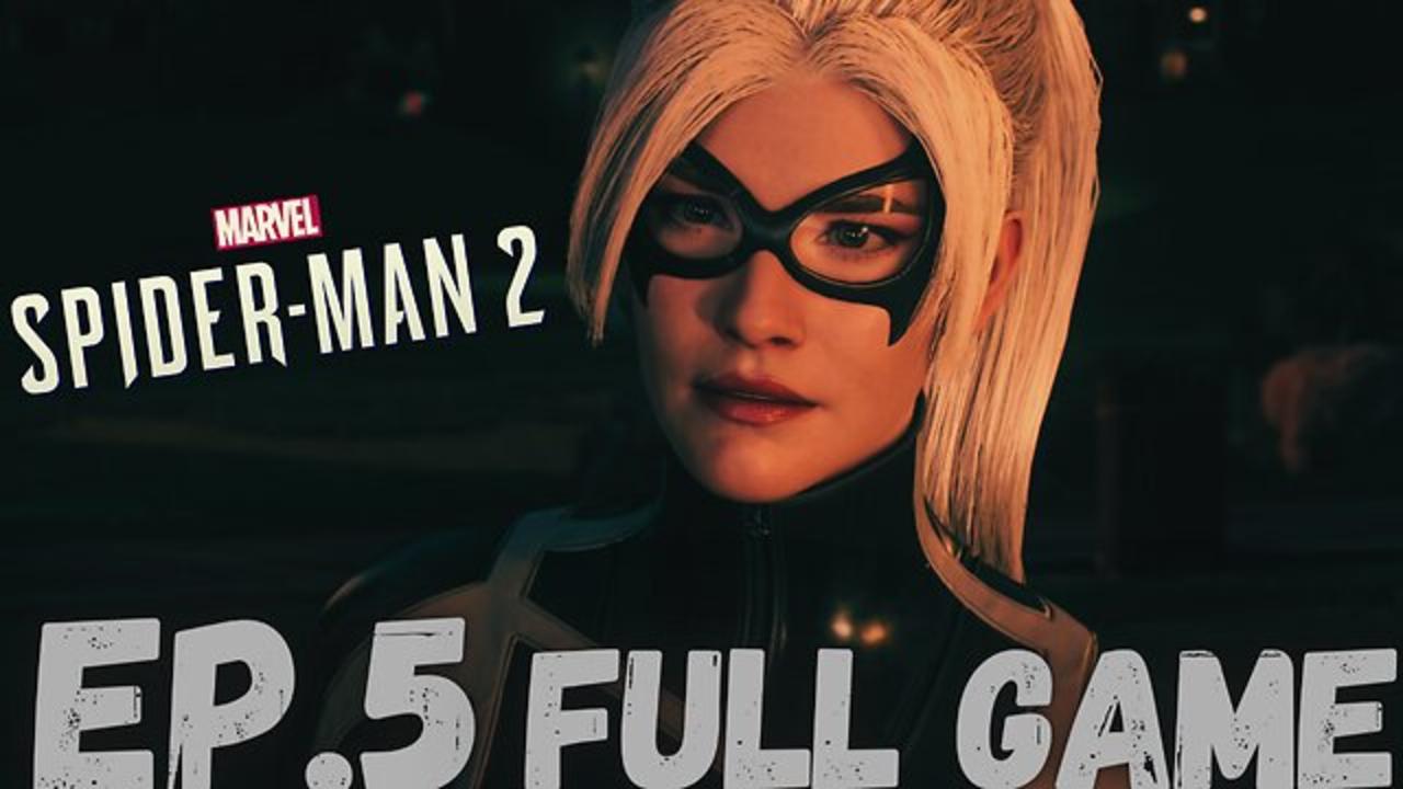 MARVEL'S SPIDER-MAN 2 Gameplay Walkthrough EP.5- Black Cat FULL GAME