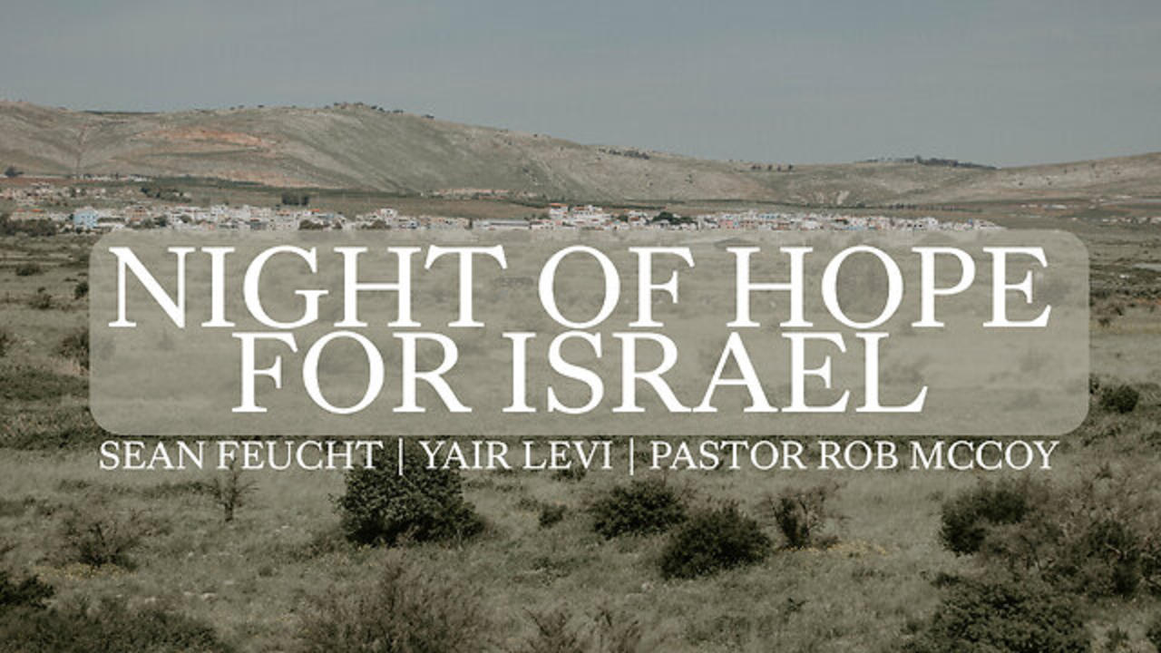 Night of Hope for Israel