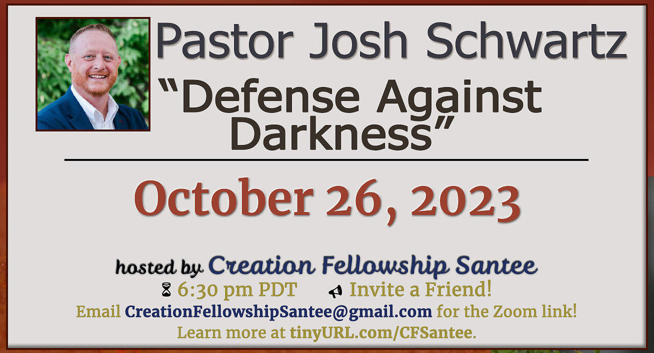 Defense against Darkness with Pastor Josh Schwartz
