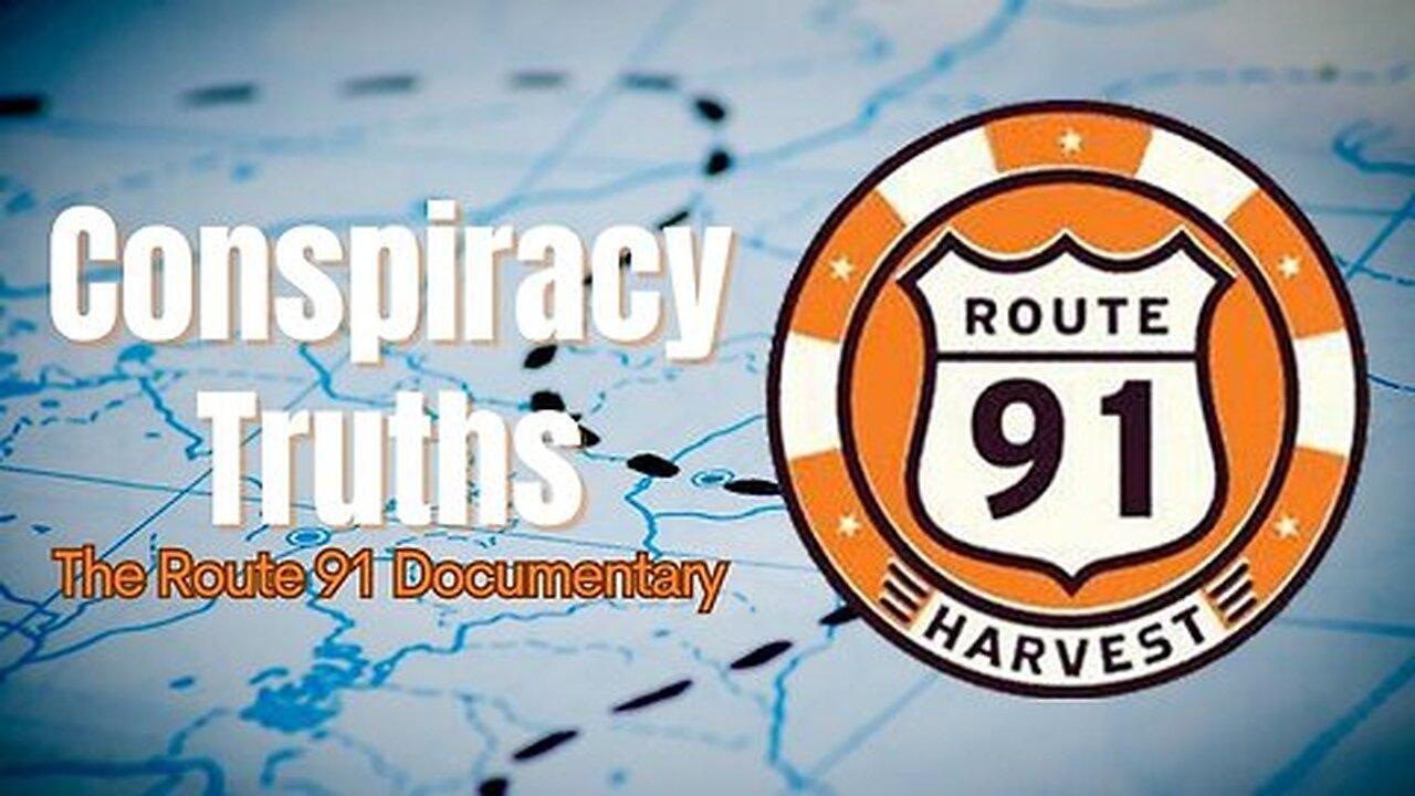 Documentary: Conspiracy Truths 'Uncovering the Coverup of Route 91'