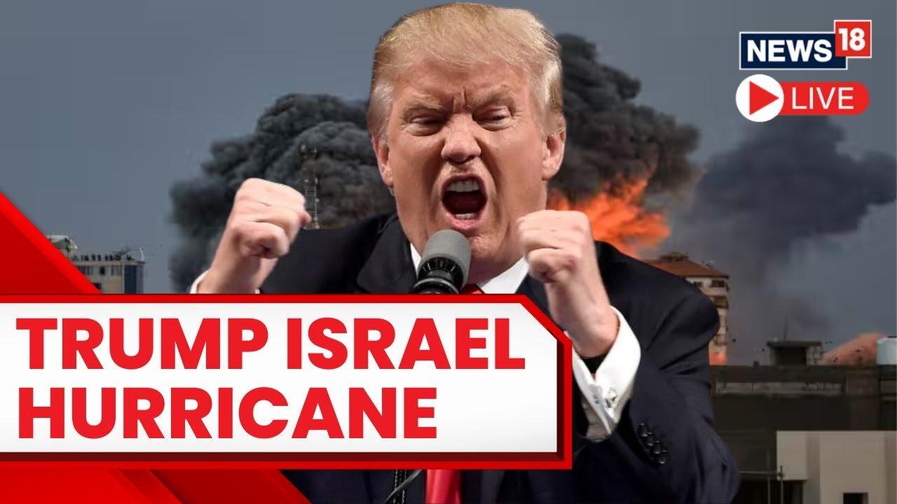 Donald Trump LIVE News | Only I Can End The World War: Trump Amid Israel Vs Hamas Conflict
