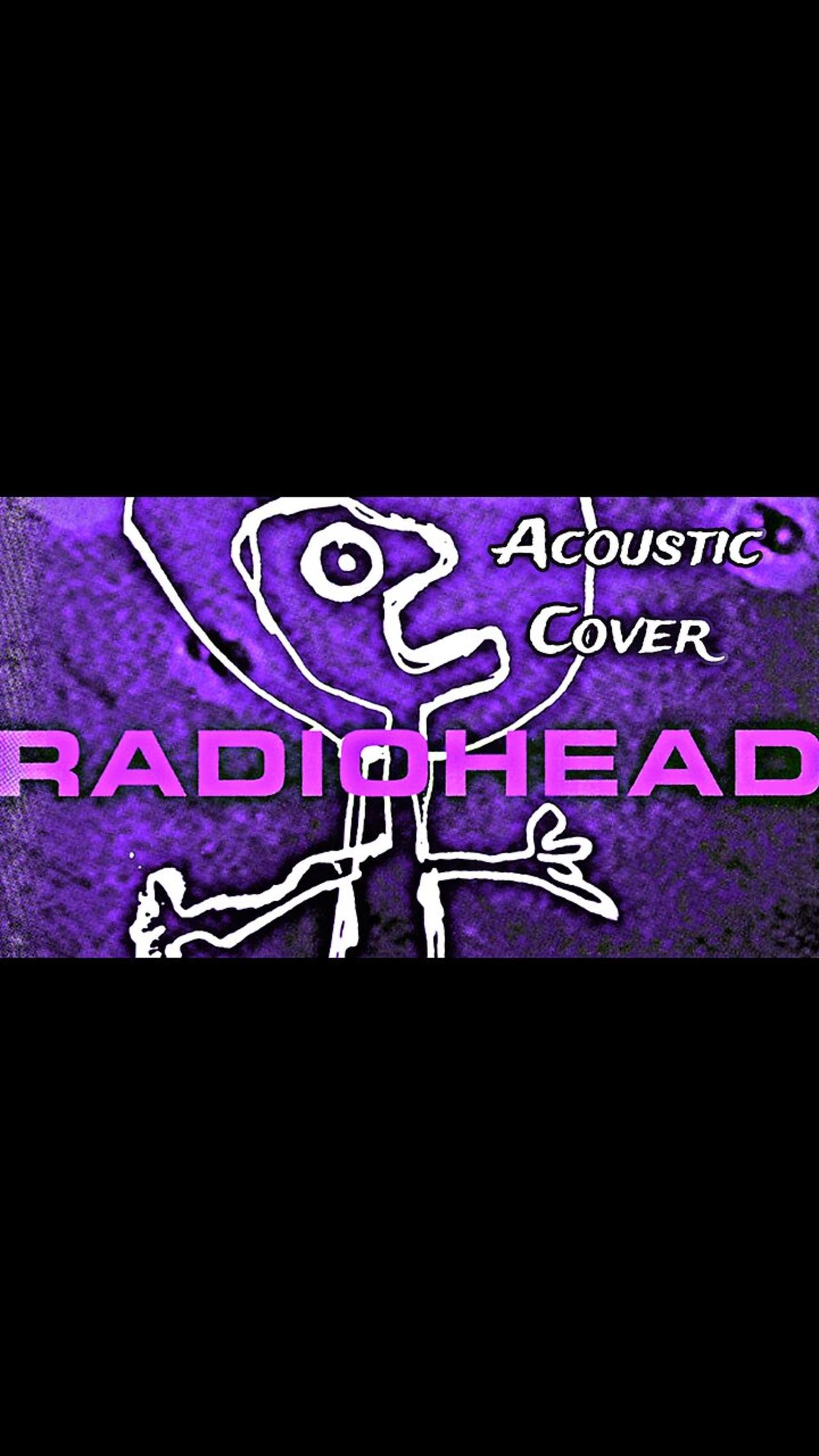 Acoustic Cover - Radiohead High & Dry