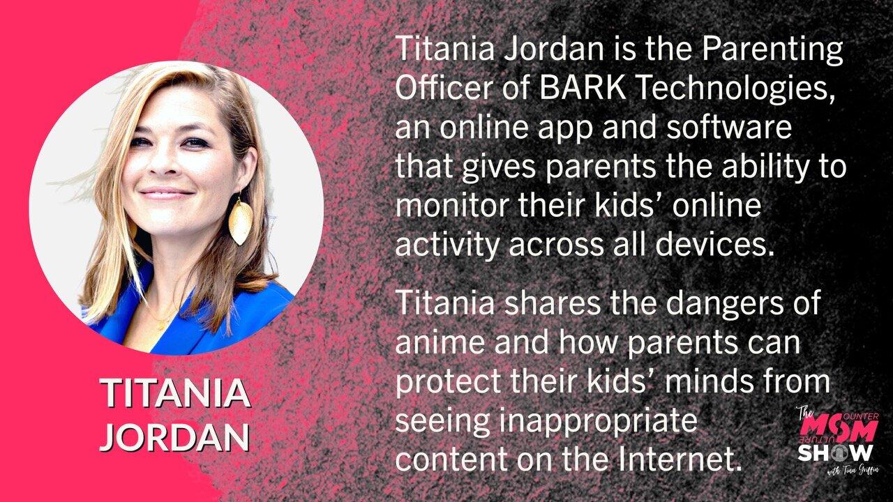 Ep. 494 - Technology App BARK Allows Parents to Monitor Kids’ Online Activities - Titania Jordan