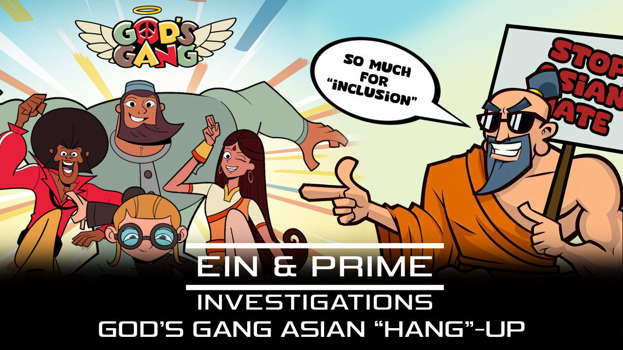 God's Gang Asian "Hang"-Up