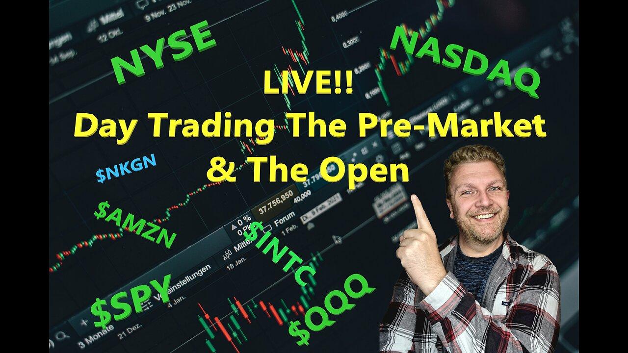 LIVE DAY TRADING | Trading Premarket and the Open |  S&P 500, NASDAQ, NYSE |