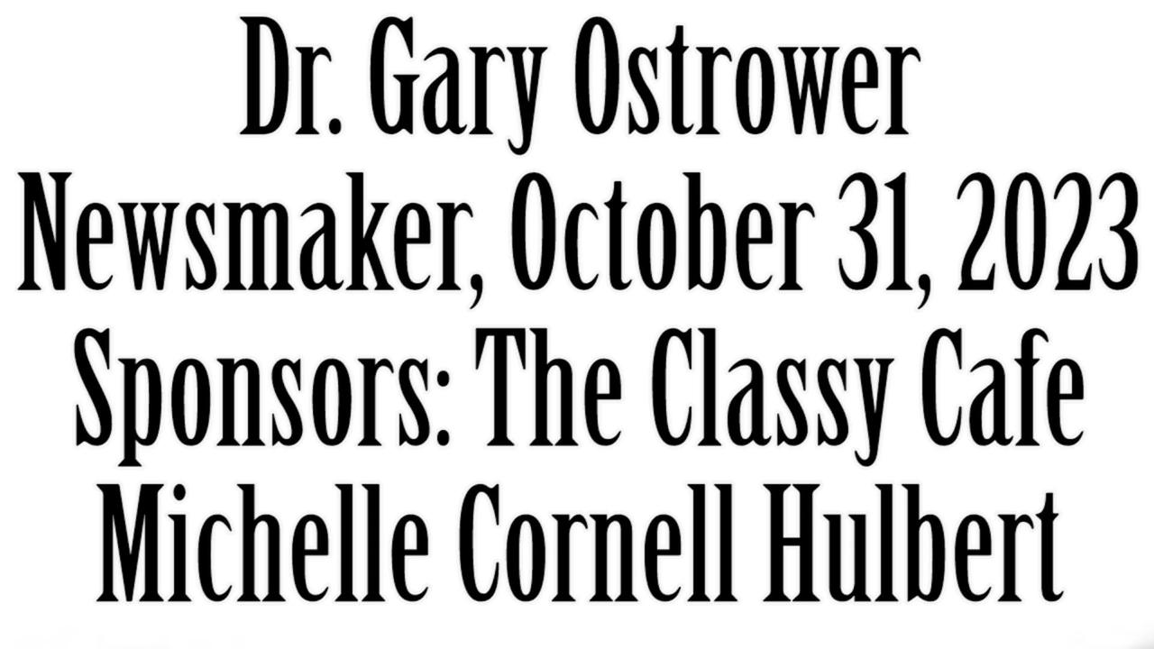 Wlea Newsmaker, Dr. Gary Ostrower, October 31, 2023