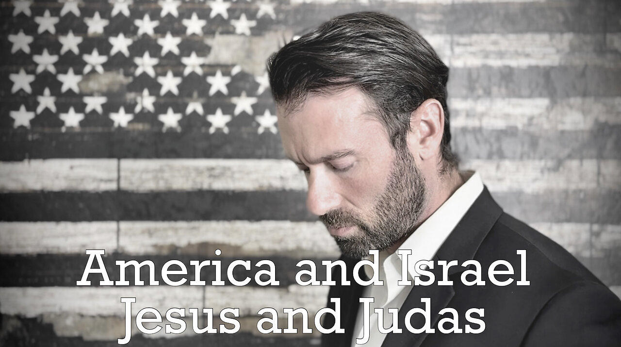 America and Israel: Jesus and Judas (FULL UNCENSORED DOCUMENTARY)