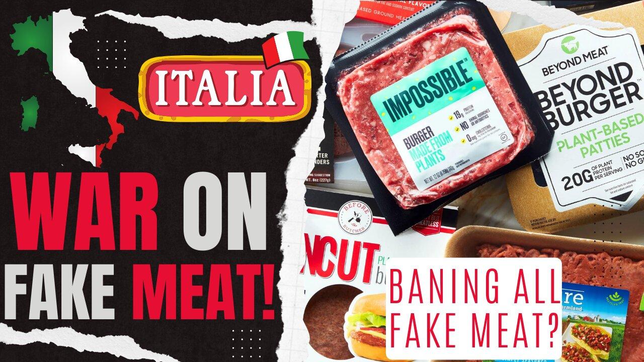 Italy Draws the Line: Declares War on Fake Meat? • Did you Know This?