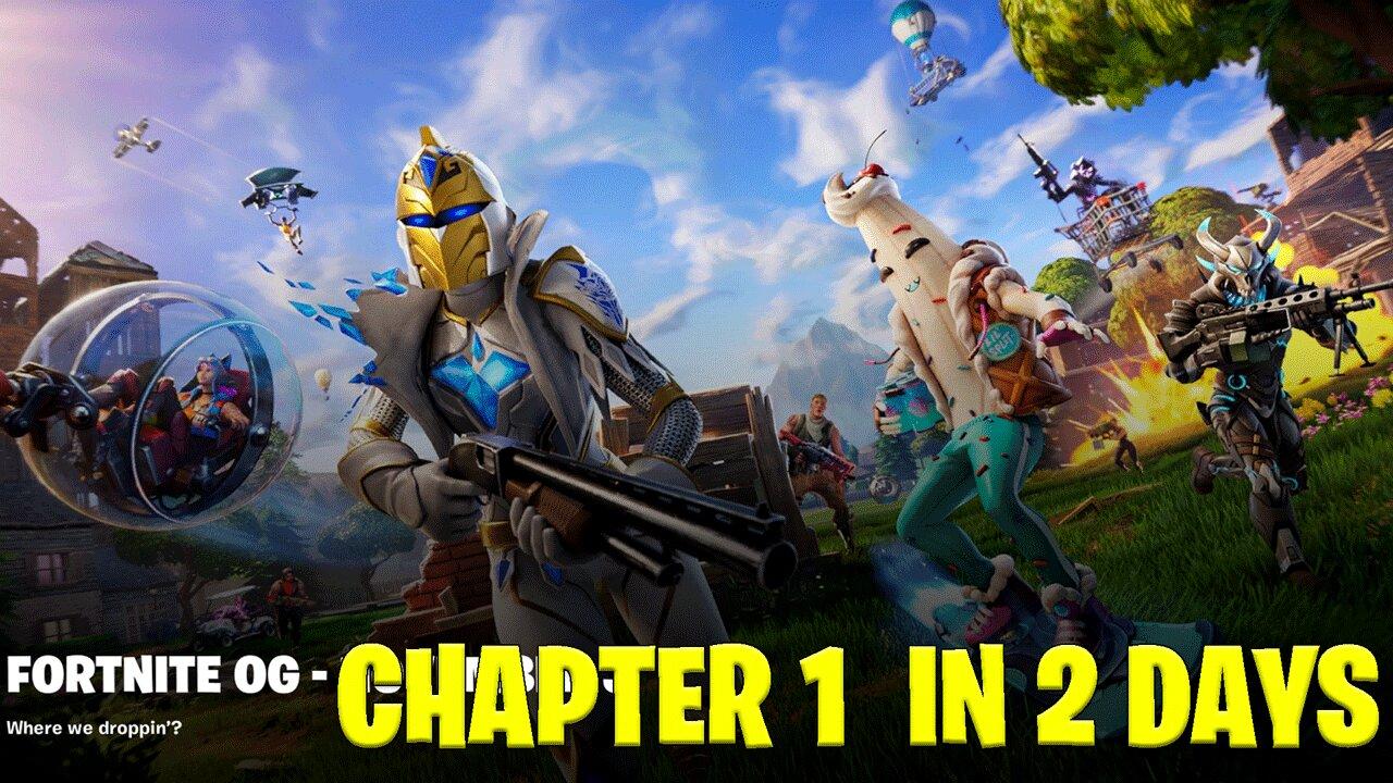 Chapter 1 in 2 days Fortnite going back in One News Page VIDEO