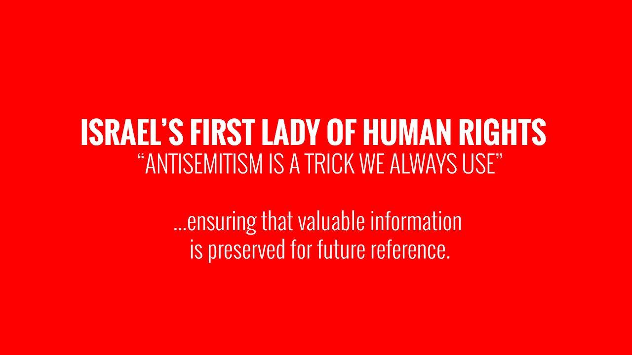 Israel’s First Lady of Human Rights - Antisemitism is a trick we always use